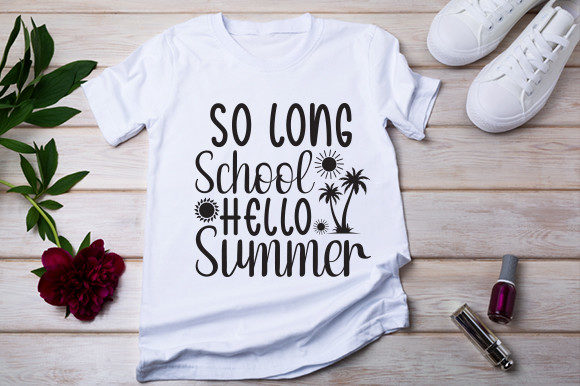 Download So Long School Hello Summer Cut Files - Summer cut files Collection