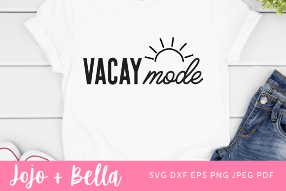 Download Vacay Mode Svg, Summer Cut Files - Summer cut files Collection